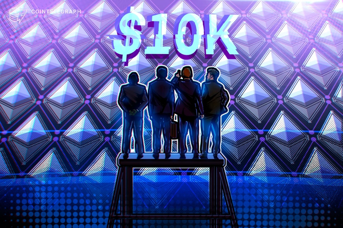 Here’s why traders say $10K Ethereum price is still on the table