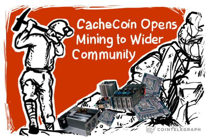 “De-geeking” Begins? CacheCoin Opens Mining to Wider Community