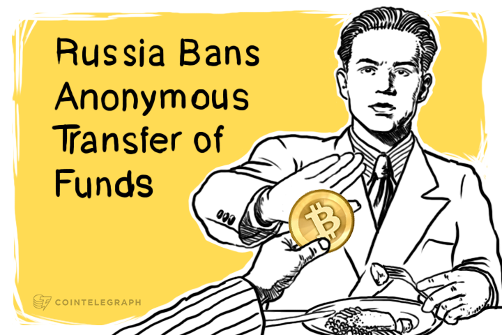 Russia Bans Anonymous Transfer of Funds