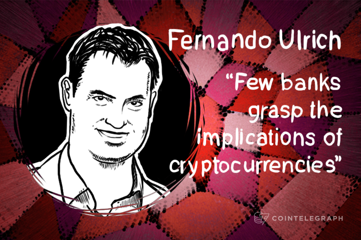 Fernando Ulrich: “Few banks grasp the implications of cryptocurrencies”