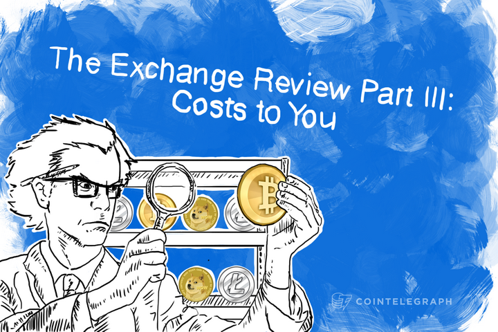 The Exchange Review Part III: Costs to You