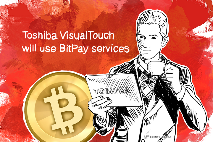 Toshiba VisualTouch will use BitPay services