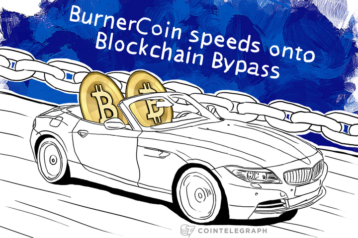 BurnerCoin speeds onto Blockchain Bypass