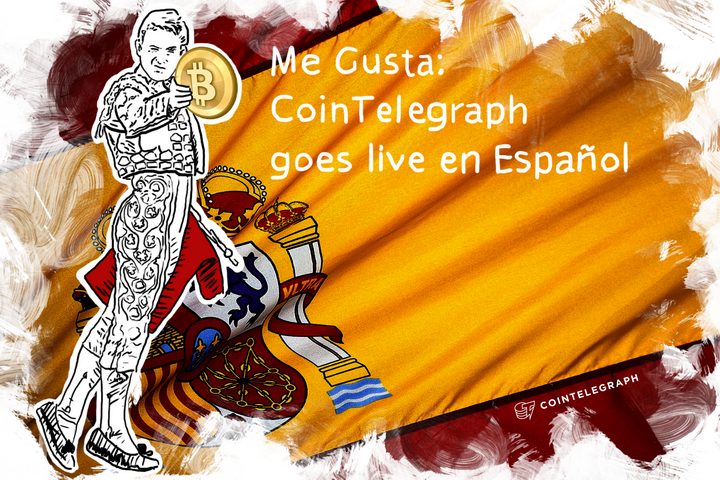 Me Gusta: Cointelegraph goes live en Español