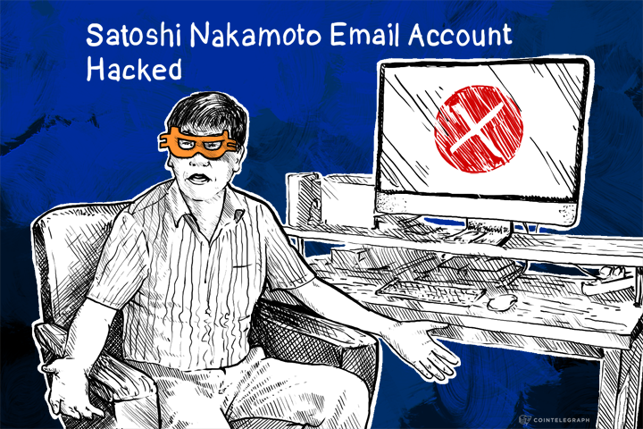 Satoshi Nakamoto's Email Account Hacked