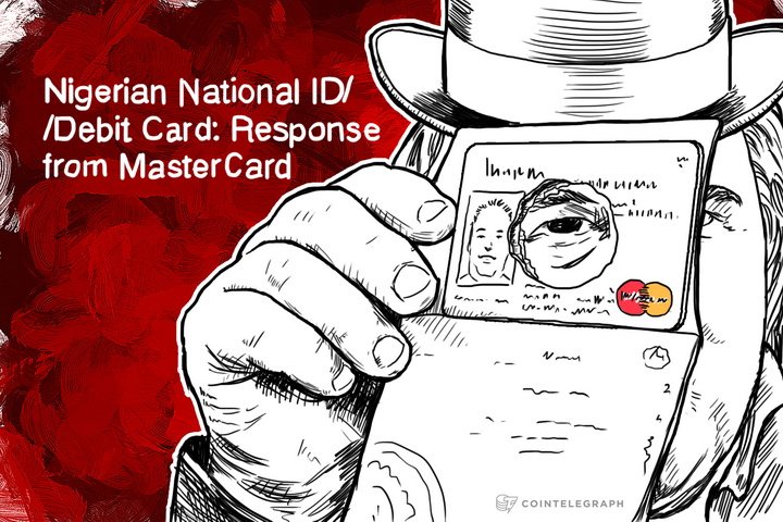 Nigerian National ID/Debit Card: Response from MasterCard
