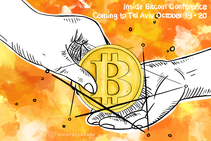 Inside Bitcoins Conference Coming to Tel Aviv October 19-20