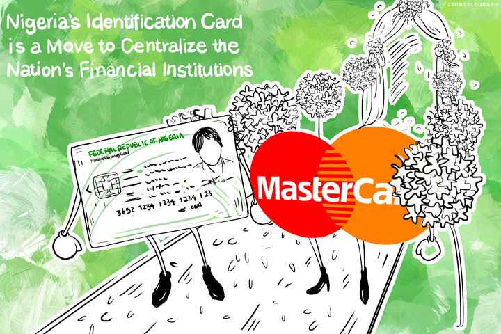 Op-Ed: Nigeria’s Identification Card Is a Move to Centralize the Nation's Financial Institutions