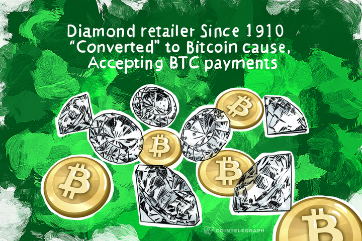 Diamond retailer Since 1910 “Converted” to Bitcoin cause, Accepting BTC payments