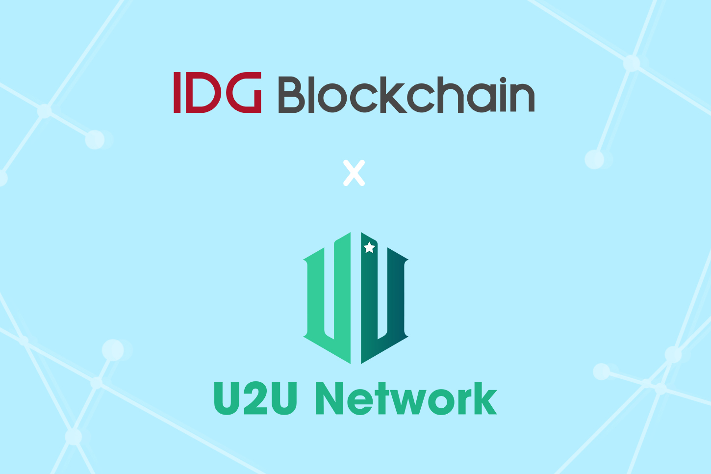 IDG Blockchain to co-lead the seed round investment into U2U Network to advance DePIN technology