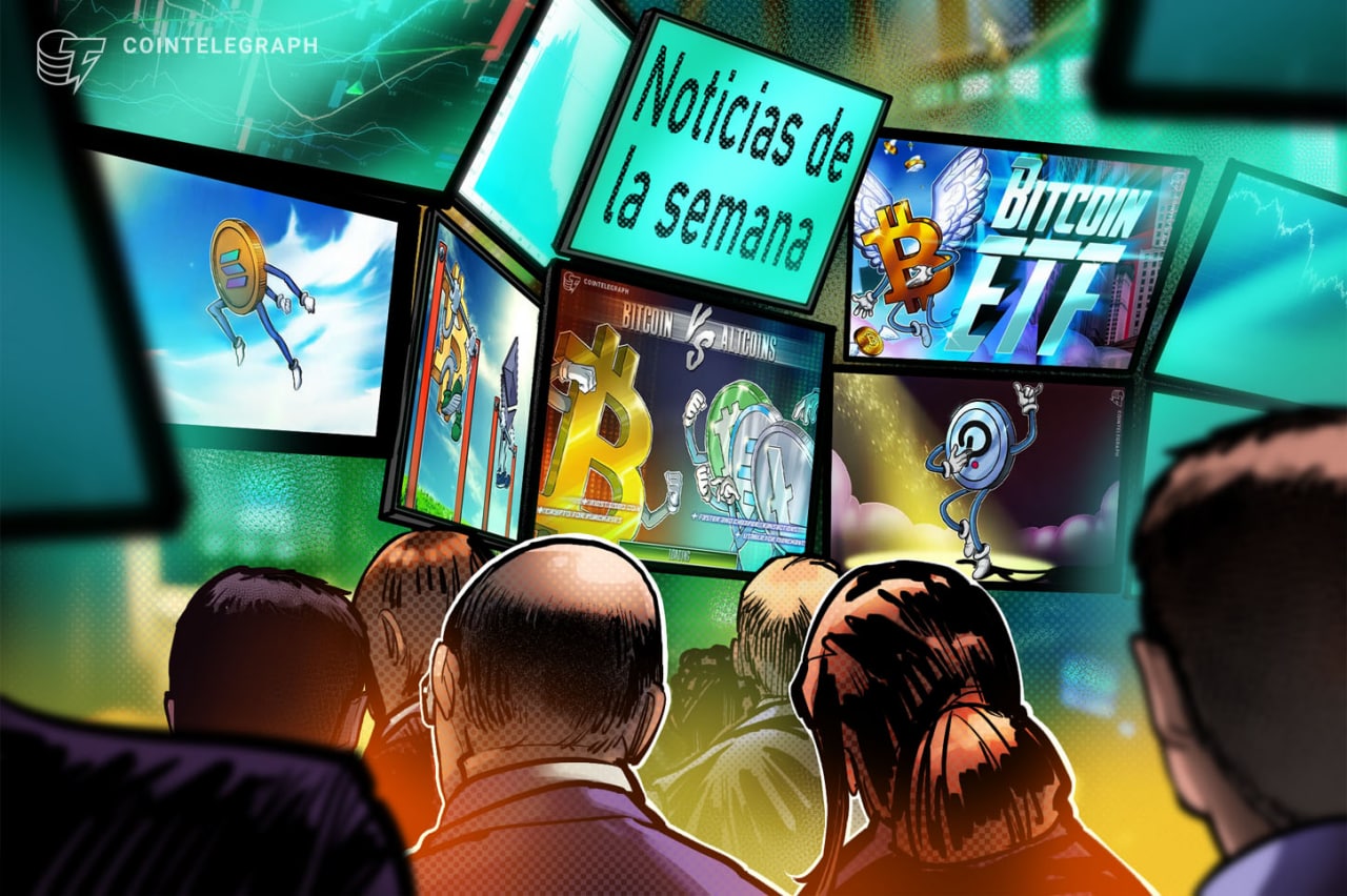 Top criptonoticias de la semana: La quema de Solana, Ethereum subiendo frente a Bitcoin, ETF de Bitcoin y mucho más