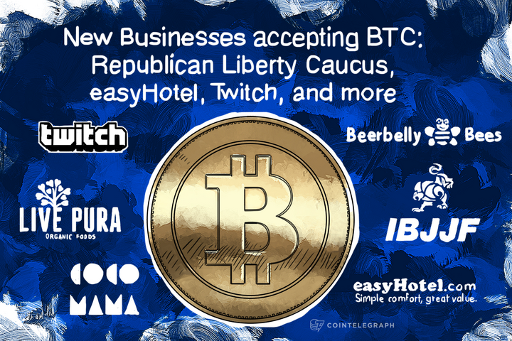 New Businesses accepting BTC: Republican Liberty Caucus, easyHotel, Twitch, and more
