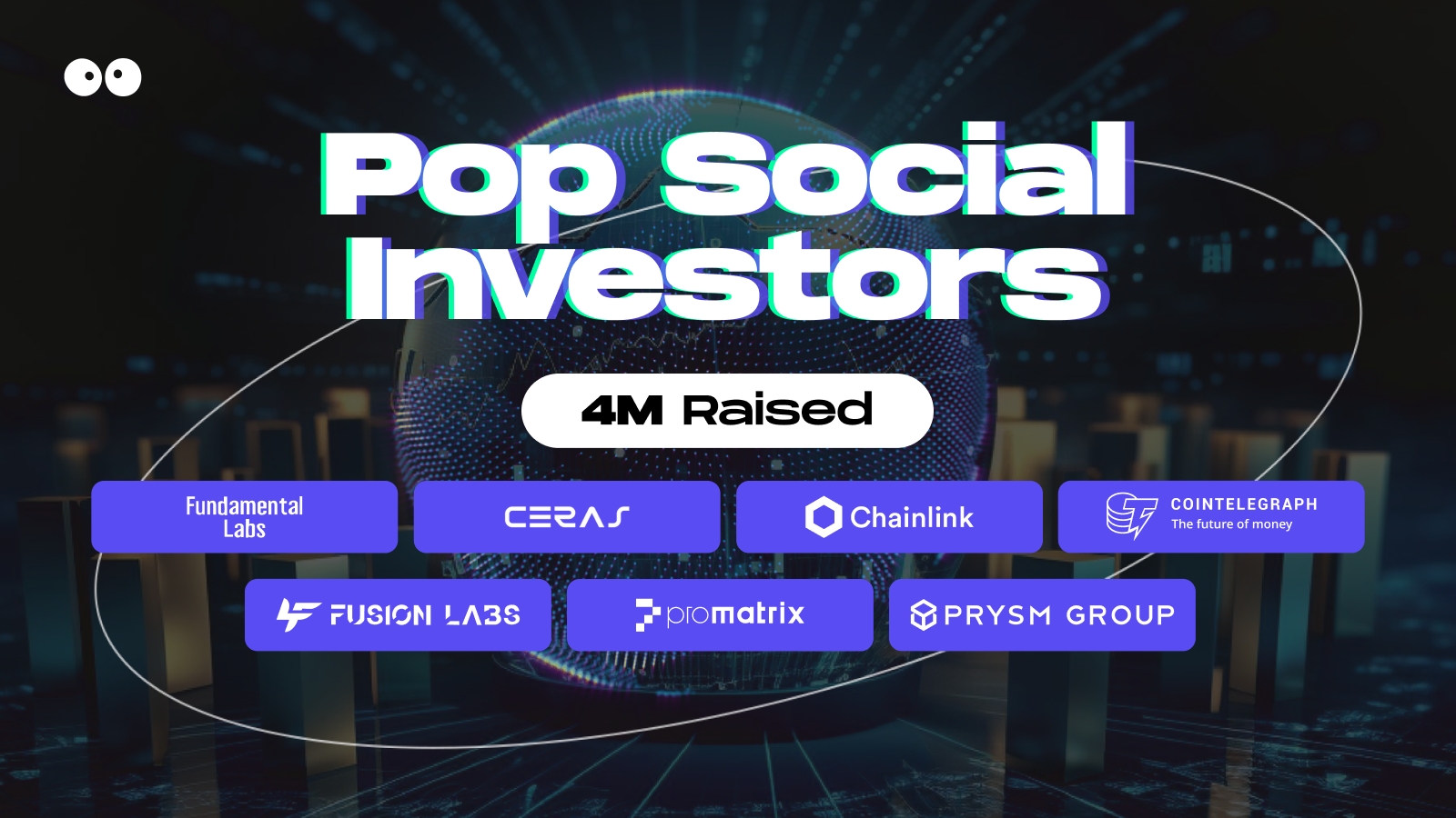 Pop Social、チェーンリンクらと400万ドルのシード＆戦略ラウンドをクローズ