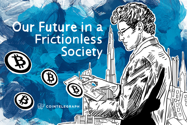 Our Future in a Frictionless Society