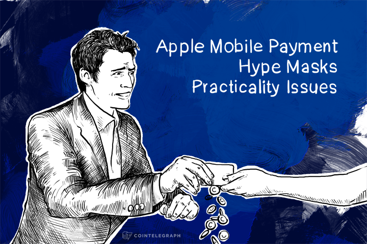 Apple Mobile Payment Hype Masks Practicality Issues