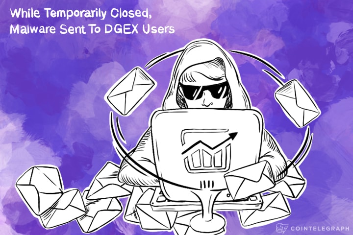 While Temporarily Closed, Malware Sent To DGEX Users