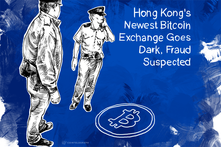 Hong Kong's Newest Bitcoin Exchange Goes Dark, Fraud Suspected