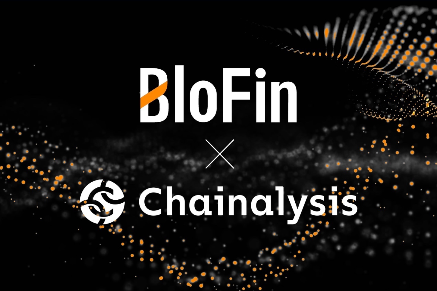 BloFin Exchange améliore la conformité et la sécurité avec Chainalysis
