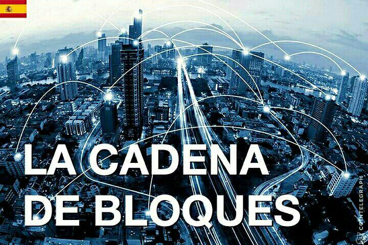 La Cadena de Bloques