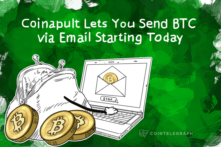 Coinapult Lets You Send BTC via Email Starting Today