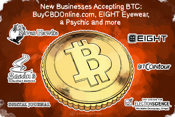 New Businesses Accepting BTC: BuyCBDOnline.com, EIGHT Eyewear, a Psychic and more