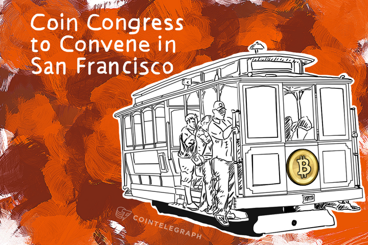 Coin Congress to Convene in San Francisco