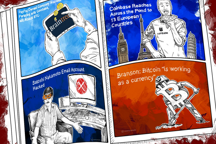 Weekend Roundup: Braintree to Accept BTC, Satoshi’s Email Hacked, and Coinbase and BitPay Entrench Further in Europe