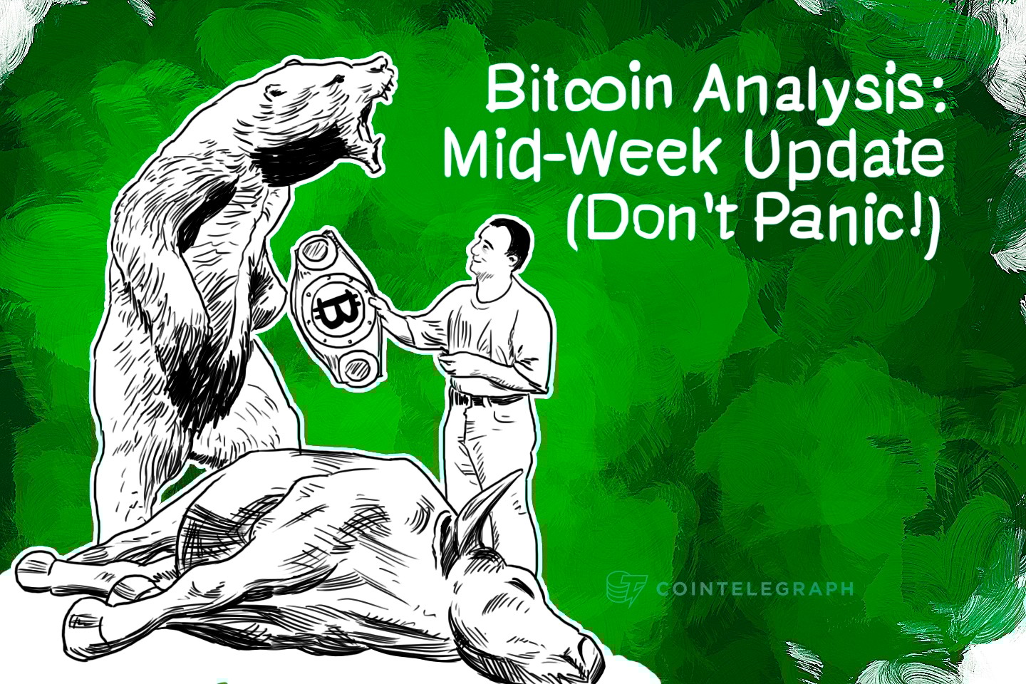 Bitcoin Analysis: Mid-Week Update (Don’t Panic!)