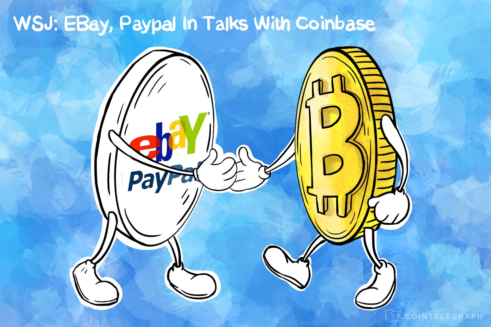 WSJ: EBay, Paypal In Talks With Coinbase