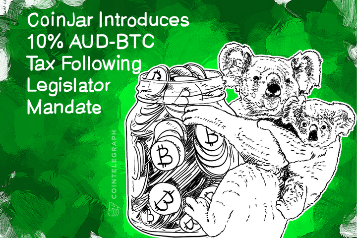 CoinJar Introduces 10% AUD-BTC Tax Following Legislator Mandate