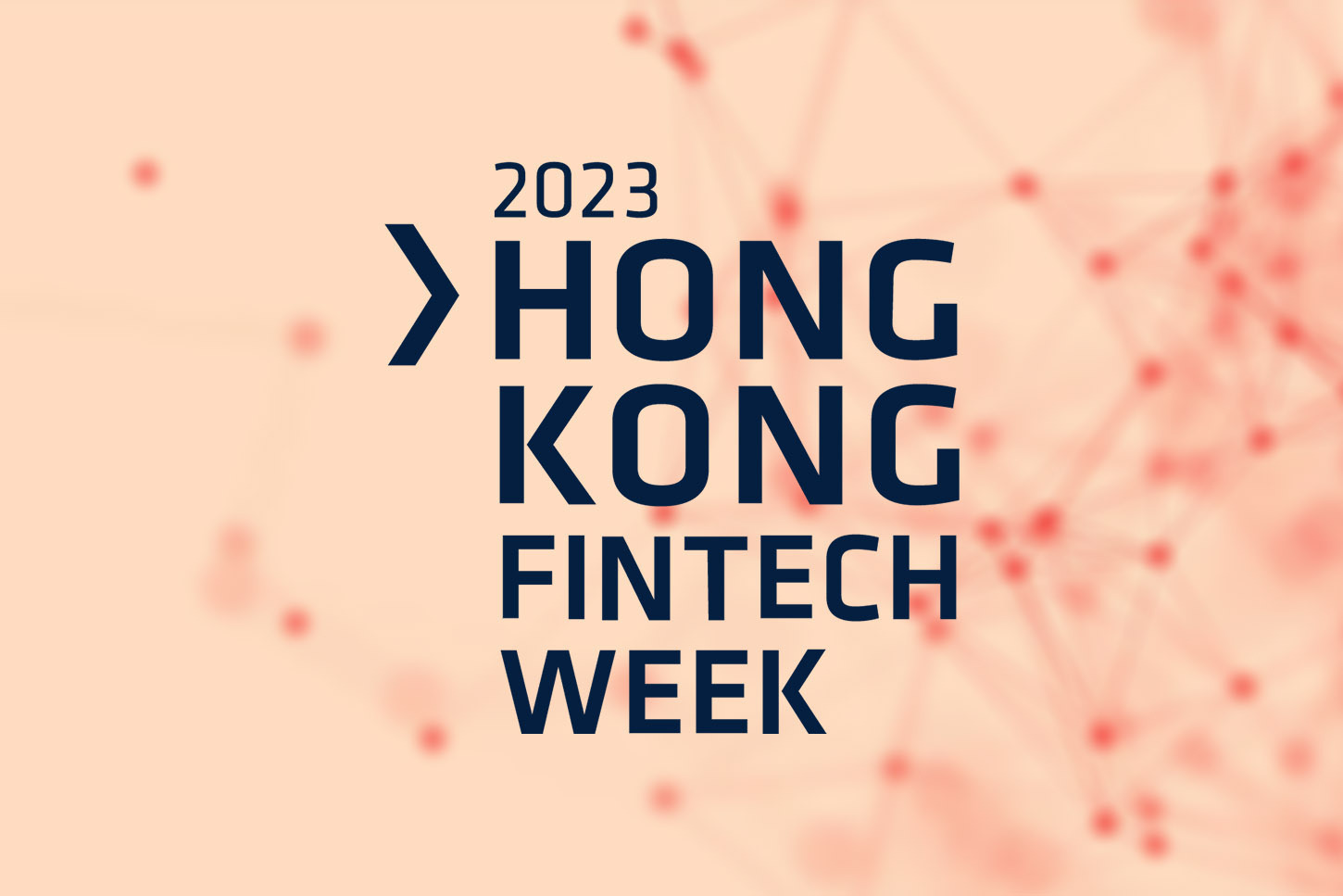Hong Kong FinTech Week 2023 "Fintech Redefined"