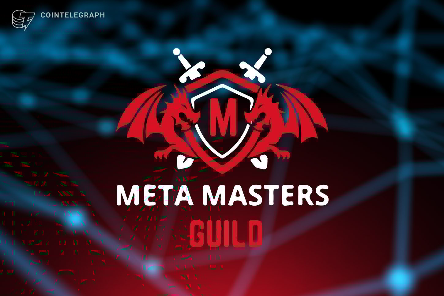 Meta Masters Guild تُطلق مرحلة ما قبل البيع لأول منصة للألعاب المحمولة المبنية على الويب 3.0 في العالم