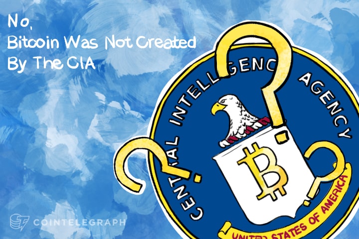Op-Ed: No, Bitcoin Was Not Created By The CIA