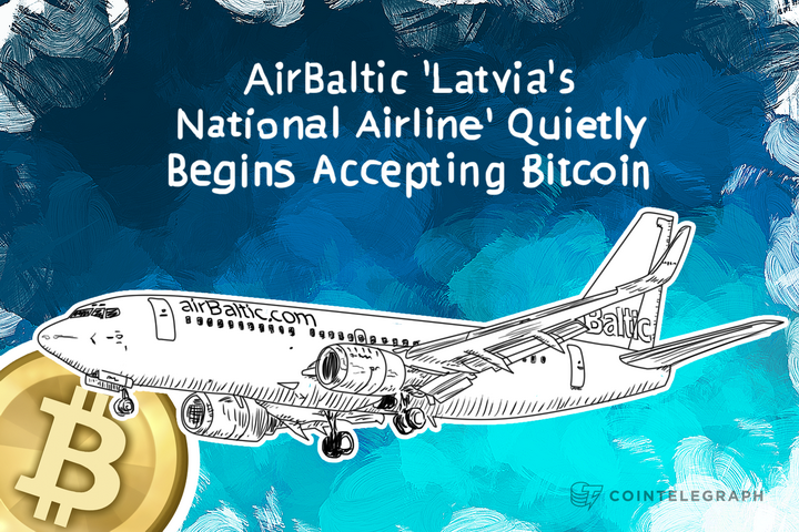 AirBaltic 'Latvia's National Airline' Quietly Begins Accepting Bitcoin