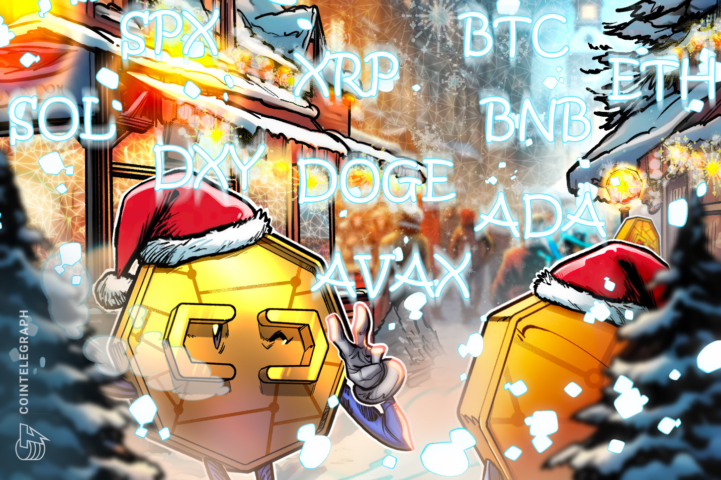 Análisis de precios del 30 de diciembre: SPX, DXY, BTC, ETH, XRP, BNB, SOL, DOGE, ADA, AVAX