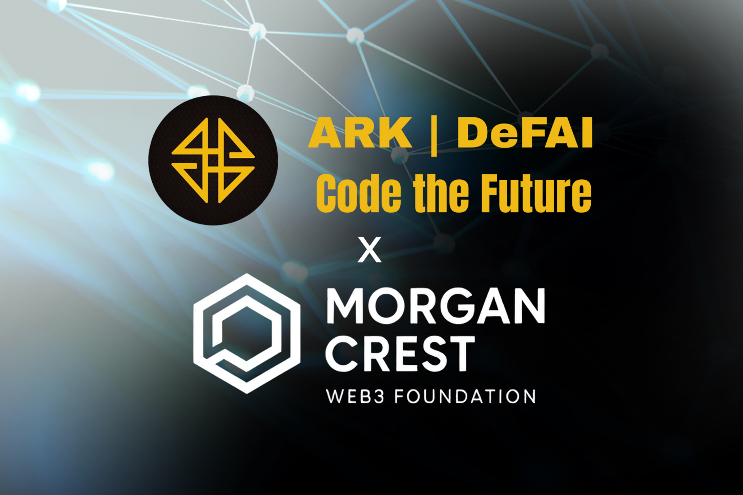 Morgan Crest Web3 Foundation leads strategic investment in ARK DeFAI