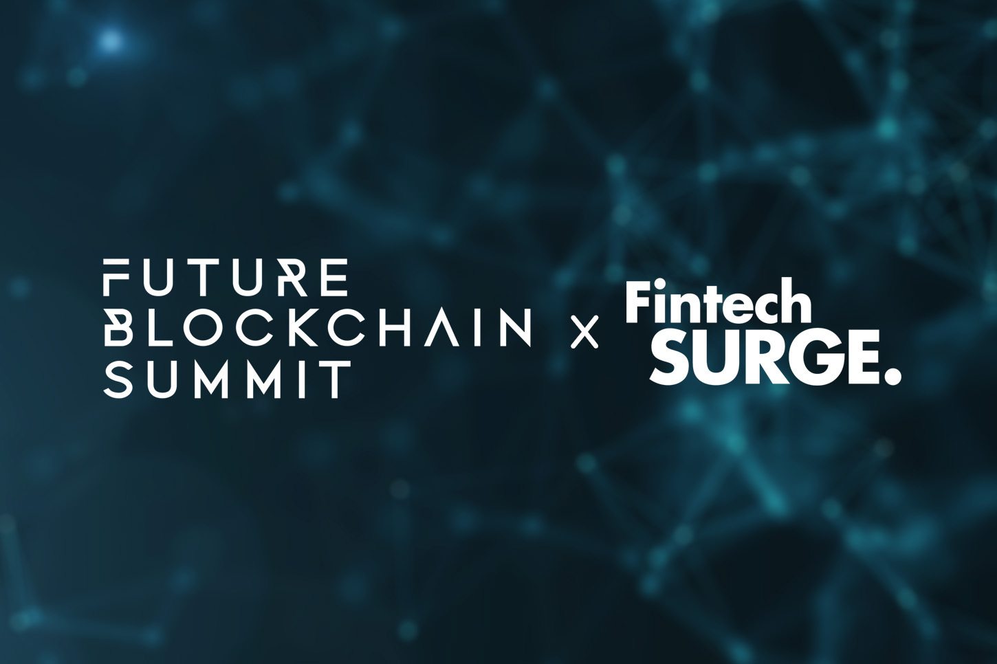Future Blockchain Summit x Fintech Surge returns to power the next era of digital assets