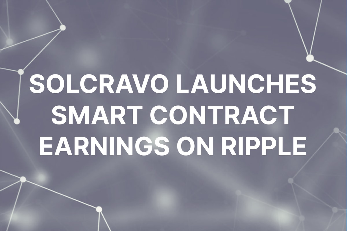 SolCravo Launches XRP Smart Contracts – Bringing New Opportunities to XRP Investors
