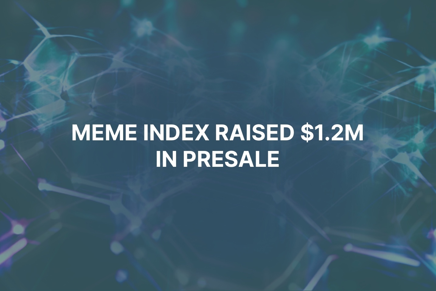 New Meme Index investment platform crosses $1.2m in presale funding