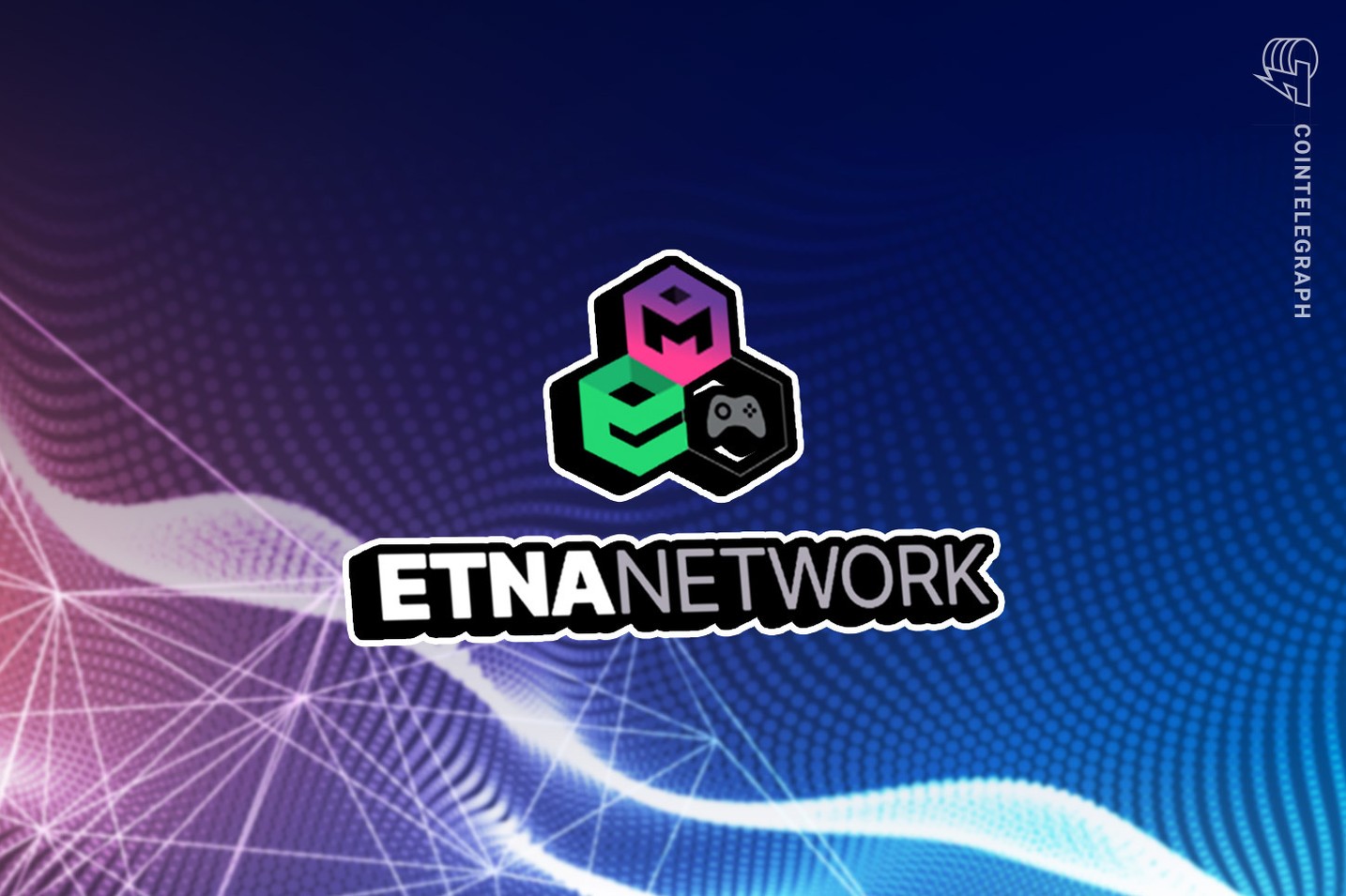 Etna Network launches lending, borrowing app on BNB Smart Chain, Polygon