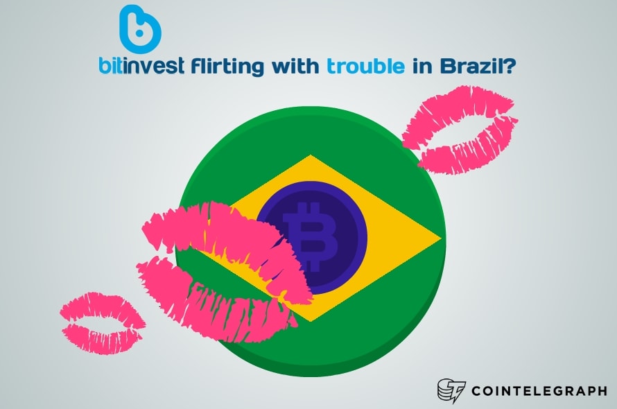 Is Bitinvest flirting with trouble in Brazil?