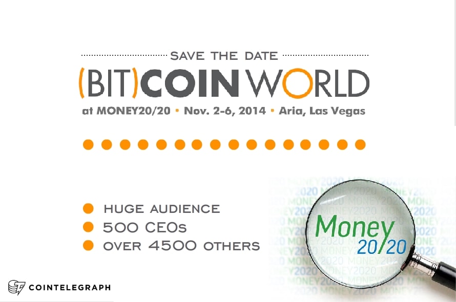 Save the date: (Bit)coinWorld At Money2020, 2-6 November 2014