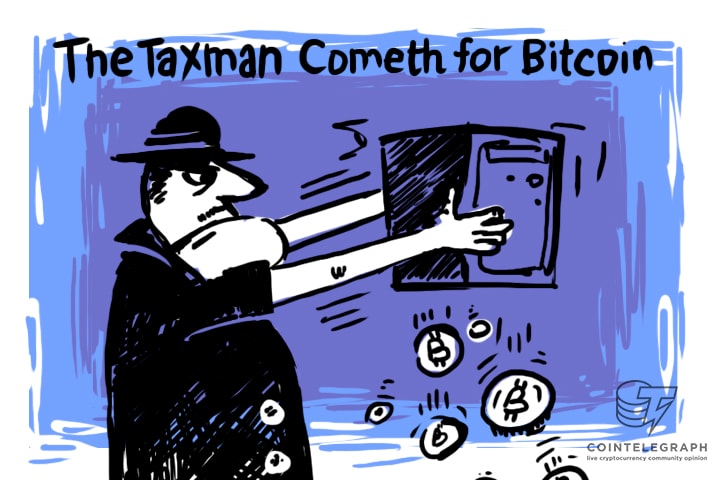 The Taxman Cometh for Bitcoin