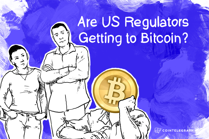 Are US Regulators Getting to Bitcoin?