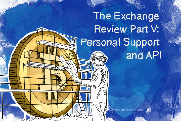 The Exchange Review Part V: Personal Support and API 