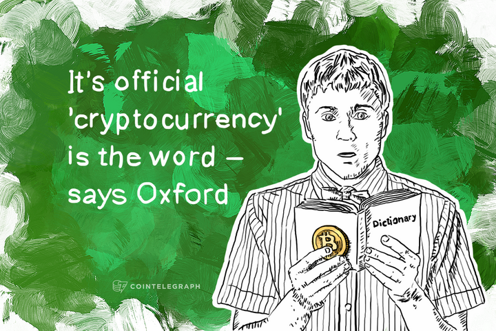 It’s official ‘cryptocurrency’ is the word – says Oxford