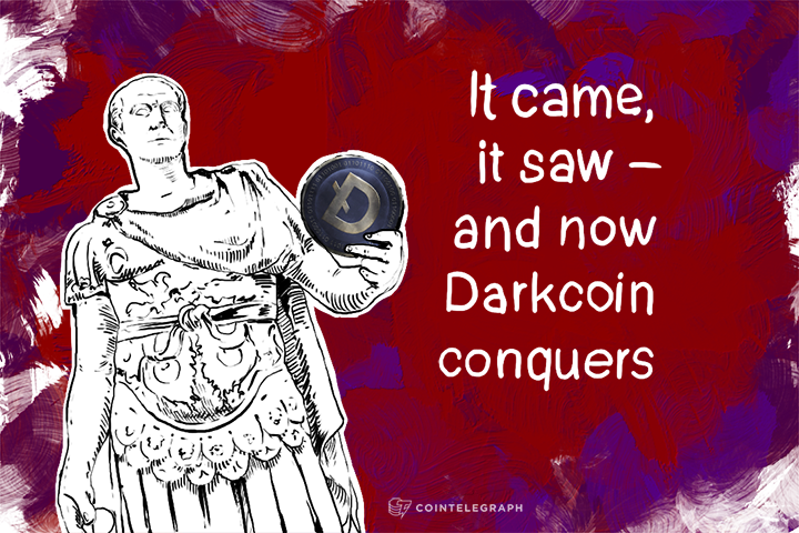 It came, it saw – and now Darkcoin conquers