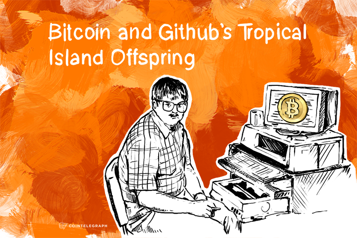 Bitcoin and Github’s Tropical Island Offspring