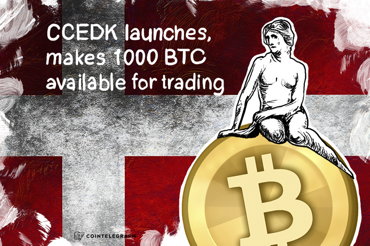 CCEDK launches, makes 1000 BTC available for trading