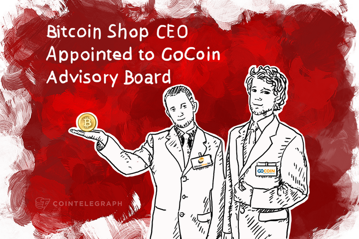 Bitcoin Shop CEO Appointed to GoCoin Advisory Board